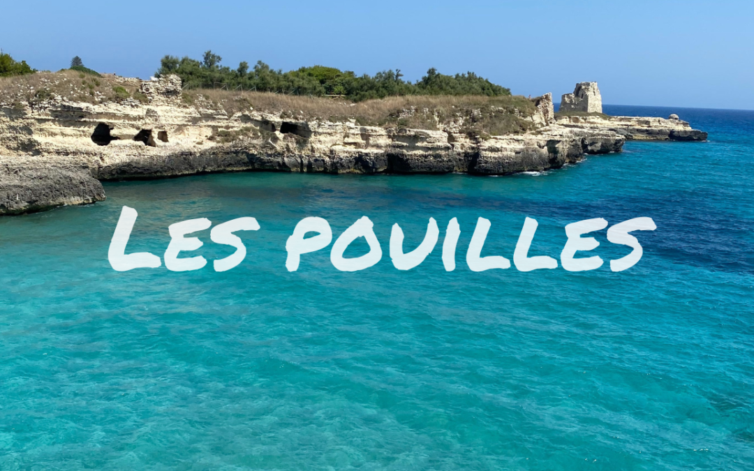 Que faire dans les Pouilles ?